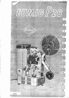 Eumig P 26 manual. Camera Instructions.